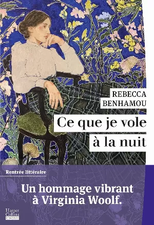 Rebecca Benhamou – Ce que je vole à la nuit